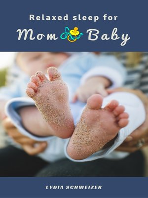 cover image of Relaxed sleep for Mom & Baby